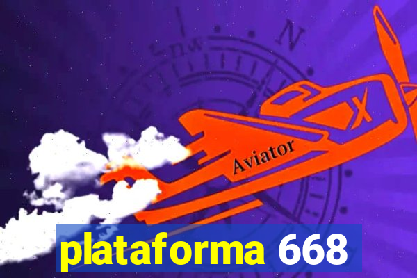 plataforma 668